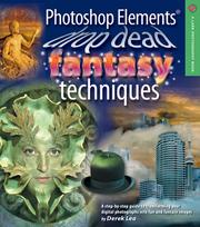 Cover of: Photoshop elements drop dead fantasy effects