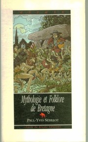 Cover of: Mythologie et folklore de Bretagne by Paul-Yves Sébillot