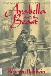 Arabella & The Beast by Rebecca Baldwin