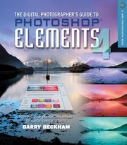 Cover of: The Digital Photographer's Guide to Photoshop Elements 4: Improve Your Photographs and Create Fantastic Special Effects (Lark Photography Book)
