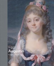 Cover of: Jean-Baptiste Jacques Augustin. Peintre en miniature