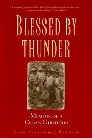 Cover of: Blessed by thunder: memoir of a Cuban girlhood