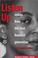 Cover of: Listen Up