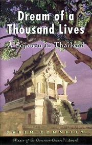 Cover of: Dream of a thousand lives: a sojourn in Thailand