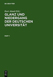 Cover of: Glanz und Niedergang der deutschen Universität: 50 Jahre dt. Wissenschaftsgeschichte in Briefen an u. von Hans Lietzmann (1892-1942)