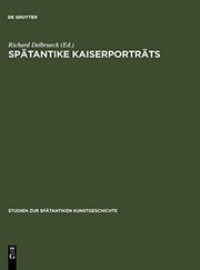 Cover of: Spätantike Kaiserporträts von Constantinus Magnus bis zum Ende des Westreichs