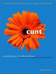 Cover of: Cunt: A Declaration of Independence  Expanded and Updated Second Edition