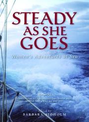 Cover of: Steady as She Goes by Barbara Sjoholm