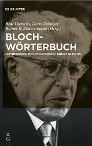 Cover of: Bloch-Worterbuch: Leitbegriffe Der Philosophie Ernst Blochs (German Edition)