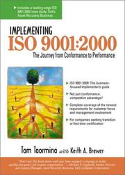 Cover of: Implementing ISO 9001:2000: the journey from conformance to performance