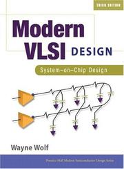 Cover of: Modern VLSI design | Wayne Hendrix Wolf