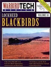 Cover of: Lockheed Blackbirds WarbirdTech Volume 10 (WarbirdTech) by Tony R. Landis, Dennis R. Jenkins