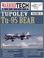 Cover of: Tupolev Tu-95 Bear - WarbirdTech Volume 43 (WarbirdTech)