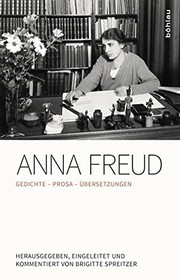 Anna Freud: Gedichte. Prosa. Ubersetzungen (German Edition) by Brigitte Spreitzer