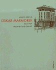 Cover of: Oskar Marmorek: Architekt und Zionist, 1863-1909