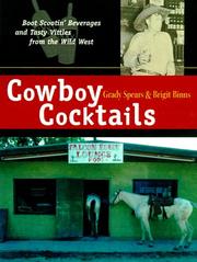 Cover of: Cowboy Cocktails: Boot-Scootin' Beverages and Tasty Vittles from the Wild West