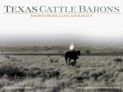 Cover of: Texas Cattle Barons: Their Families, Land & Legacy