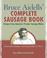 Cover of: Bruce Aidells's Complete Sausage Book 