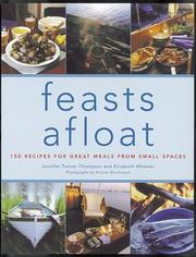 Cover of: Feasts afloat: 150 recipes for great meals from small places
