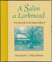 A salon at Larkmead by Martha Hitchcock