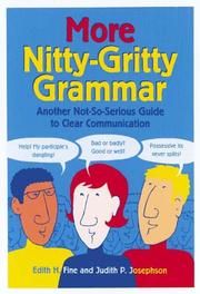 More nitty-gritty grammar by Edith Hope Fine
