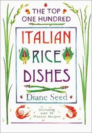 Cover of: Top One Hundred Italian Rice Dishes by Diane Seed