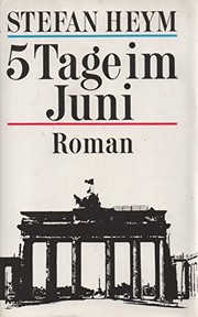 Cover of: 5 Tage im Juni: Roman.