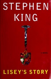 Lisey's Story by Stephen King, Stephen King, Glòria Barrobés, Joan Puntí Recasens, Concepció Iribarren Donadéu