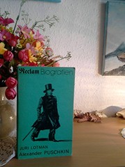 Cover of: Alexander Puschkin by Юрий Михайлович Лотман