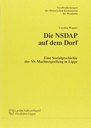 Cover of: Die NSDAP auf dem Dorf: eine Sozialgeschichte der NS-Machtergreifung in Lippe