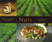 Cover of: Nuts: Sweet and Savory Recipes from Diamond of California