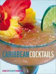 Cover of: Caribbean cocktails by Jennifer Trainer Thompson