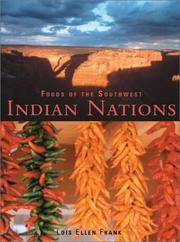 Cover of: Foods of the Southwest Indian Nations: Traditional & Contemporary Native American Recipes