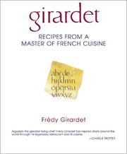 Cover of: Girardet: recipes from a master of French cuisine