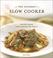 Cover of: The Gourmet Slow Cooker