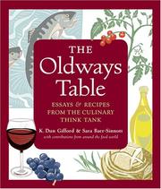 Cover of: The Oldways Table: Essays & Recipes from the Culinary Think Tank