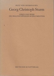 Cover of: Georg Christoph Sturm: Leben u. Werk d. Braunschweiger Hofbaumeisters