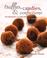 Cover of: Truffles, Candies, and Confections