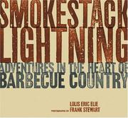 Cover of: Smokestack lightning by Lolis Eric Elie