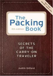 Cover of: The Packing Book: Secrets of the Carry-on Traveler (Packing Book: Secrets of the Carry-On Traveler)