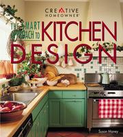 Cover of: The Smart Approach to Kitchen Design (Smart Approach To...)