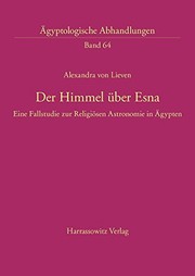 Cover of: Der Himmel über Esna by Alexandra von Lieven