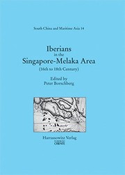 Cover of: Iberians in the Singapore-Melaka area and adjacent regions (16th to 18th century) | 