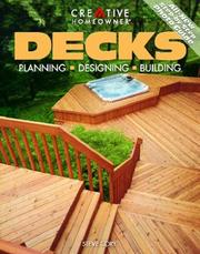 Cover of: Decks: Planning, Designing, Building