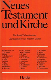 Cover of: Neues Testament und Kirche: für Rudolf Schnackenburg.