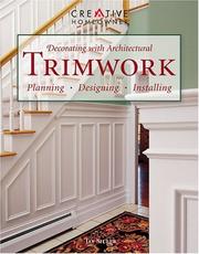 Cover of: Decorating with Architectural Trimwork: Planning, Designing, Installing