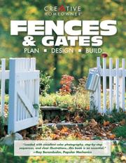 Cover of: Fences & Gates | Editors of Creative Homeowner