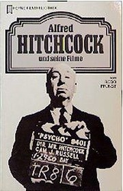 Cover of: Alfred Hitchcock und seine Filme
