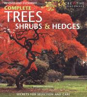 Cover of: Complete Trees, Shrubs & Hedges | Jacqueline Heriteau