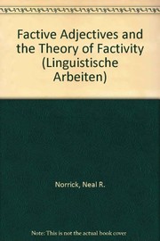 Cover of: Factive adjectives and the theory of factivity